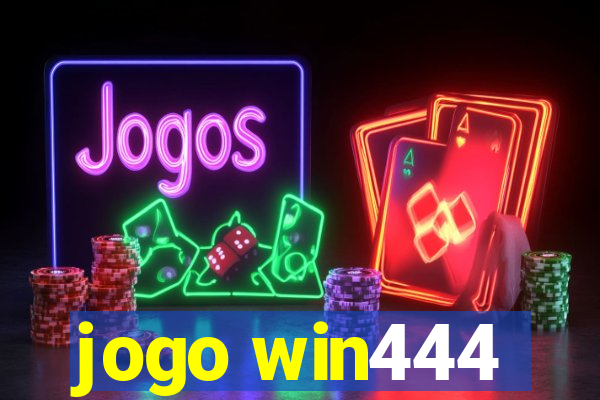 jogo win444